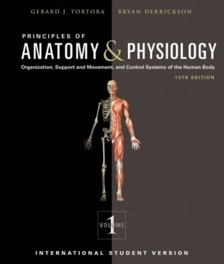 Principles of Anatomy and Physiology, 2-Volume Set, International Student Version, 13th Edition фото книги