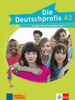 Die Deutschprofis A2. Kursbuch mit Audios und Clips online фото книги