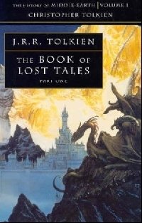 The Book of Lost Tales (part 1) фото книги