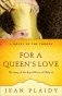 For a Queen&apos;s Love: The Stories of the Royal Wives of Philip II фото книги маленькое 2