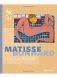 Matisse - Bonnard: Long Live Painting! фото книги маленькое 2