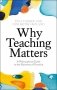 Why Teaching Matters: A Philosophical Guide to the Elements of Practice фото книги маленькое 2