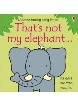 That's Not My Elephant. Board book фото книги