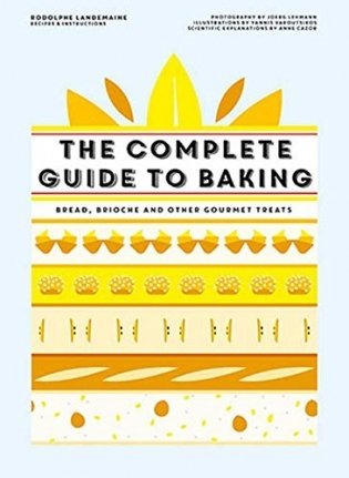 The Complete Guide to Baking фото книги