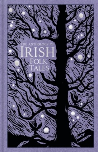 Anthology of irish folk tales фото книги