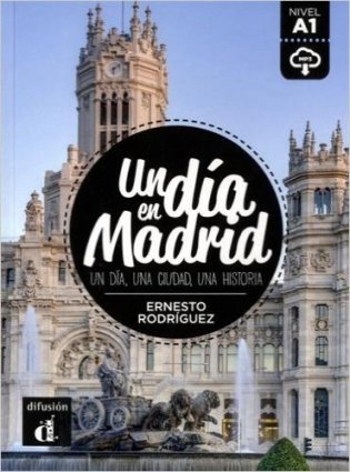 Un Dia En Madrid (A1) - Libro + MP3 Descargable фото книги