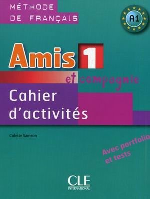Amis et compagnie 1. A1. Cahier d'activites фото книги
