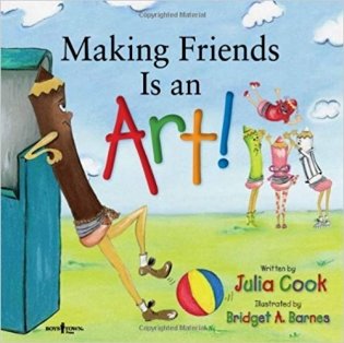 Making Friends Is an Art!: A Children's Book on Making Friends фото книги