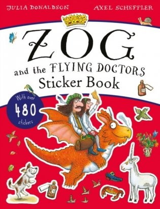 Zog and the Flying Doctors. Sticker Book фото книги