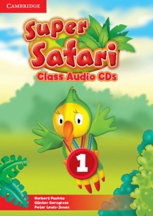 Super Safari Level 1 Class Audio CDs (2) фото книги