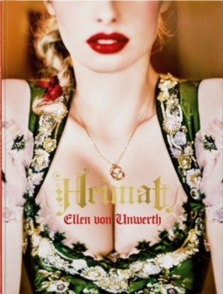 Ellen von Unwerth. Heimat фото книги