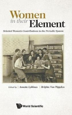 Women In Their Element. Selected Women's Contributions To The Periodic System фото книги