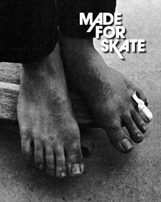Made for Skate. The Illustrated History of Skateboard Footwear фото книги