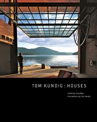 Tom Kundig: Houses фото книги