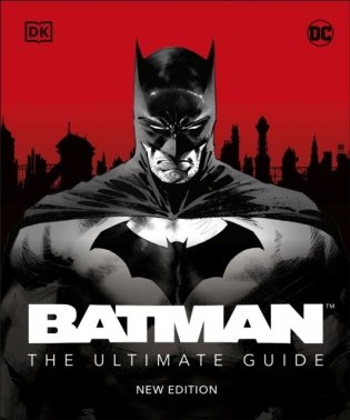 Batman™ The Ultimate Guide New Edition фото книги