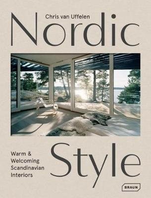 Nordic Style. Warm & Welcoming Scandinavian Interiors фото книги