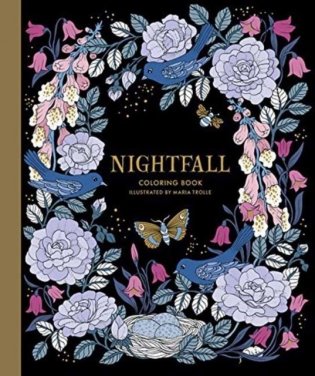 Nightfall Coloring Book: Originally Published in Sweden as Skymningstimman фото книги