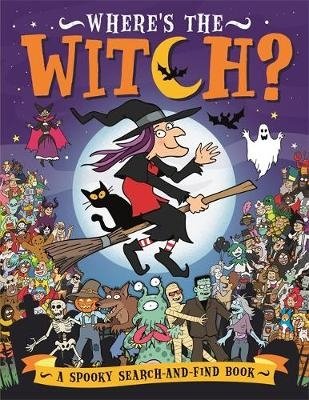 Where's the Witch? A Spooky Search-and-Find Book фото книги
