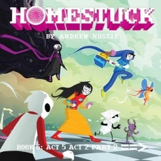 Homestuck, Book 6: Act 5 Act 2 Part 2 фото книги