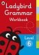 Ladybird Grammar. Workbook Level 6 фото книги маленькое 2