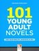 101 Young Adult Novels фото книги маленькое 2