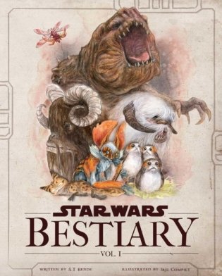 Star Wars Bestiary, Vol. 1 фото книги