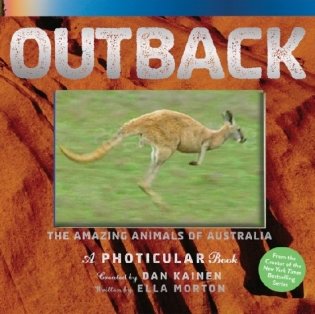 Outback. The Amazing Animals of Australia фото книги