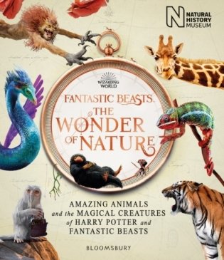 Fantastic Beasts. The Wonder of Nature фото книги