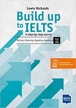 Building Up to IELTS: A step-by-step course (Band 4.5-6.5). Writing, Reading, Listening, Speaking. Buch und Online фото книги