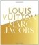 Louis Vuitton. Marc Jacobs: In Association with the Musee des Arts Decoratifs, Paris фото книги маленькое 2