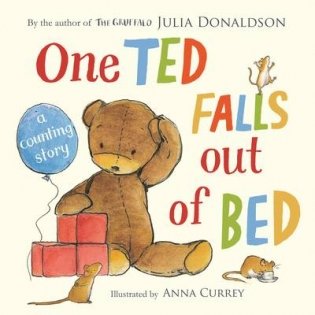 One Ted Falls Out of Bed. A Counting Story фото книги