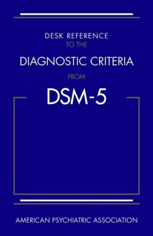 Desk reference to the diagnostic criteria from dsm-5 (r) фото книги
