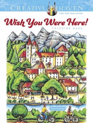 Wish You Were Here! Coloring Book фото книги
