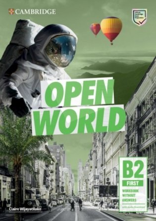 Open World B2 First. Workbook without Answers with Audio Download фото книги