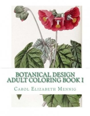 Botanical Design Adult Coloring Book #1 фото книги