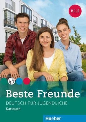 Beste Freunde B1/2. Deutsch für Jugendliche. Kursbuch фото книги