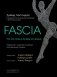 Fascia. Что это такое и почему это важно фото книги маленькое 2