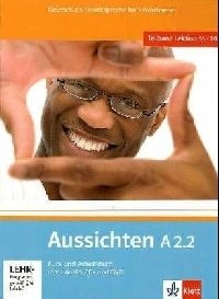 Aussichten in Sechs Banden: Kurs- Und Arbeitsbuch A2.2 (+ 2CD & DVD) (+ DVD) фото книги