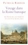 Voyage dans la Rome baroque фото книги маленькое 2