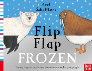 Axel Scheffler's Flip Flap Frozen. Board Book фото книги