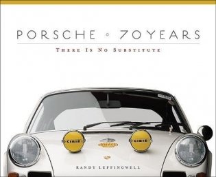 Porsche 70 Years. There Is No Substitute фото книги