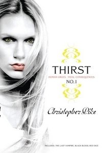 Thirst No. 1: Includes The Last Vampire, Black Blood, Red Dice фото книги