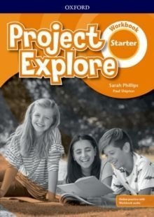 Project Explore Starter. Workbook with Online Practice and Workbook Audio (+ Audio CD) фото книги