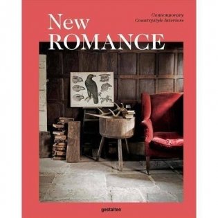 New Romance. Contemporary Countrystyle Interiors фото книги