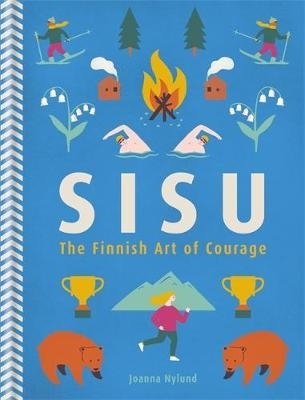 Sisu. The Finnish Art of Courage фото книги