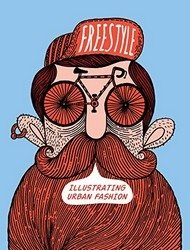 Freestyle: Illustrating Urban Fashion фото книги