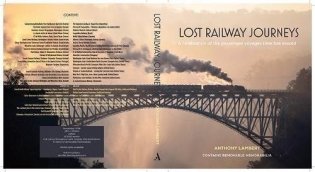 Britain's Lost Railways: The Twentieth-Century Destruction of Our Finest Railway Architecture фото книги