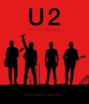 U2. Songs + Experience фото книги