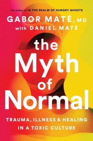 Myth of normal фото книги