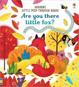 Are You There Little Fox? Board book фото книги